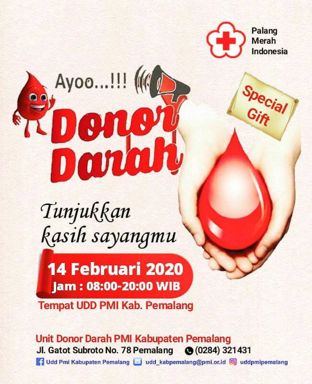 Tunjukkan Kasih Sayangmu : Donor Darah PMI Kab. Pemalang
